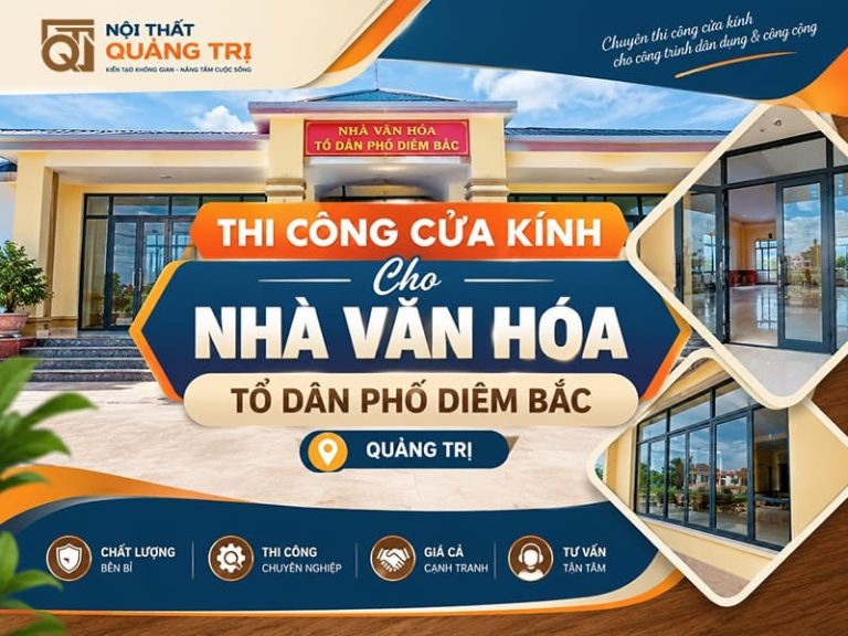 Thi công cửa kính cho nhà văn hóa