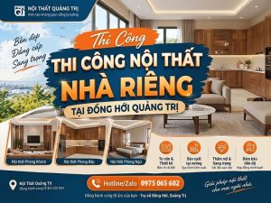 Thi công nội thất nhà riêng tại Đồng Hới Quảng Trị