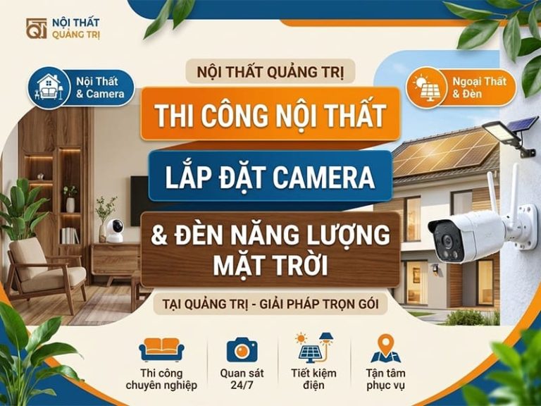 thi cong noi that camera den nang luong mat troi quang tri