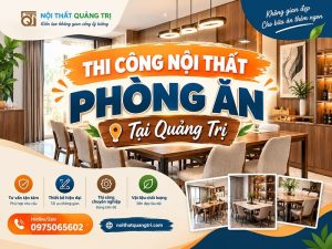thi cong noi that phong an tai quang tri